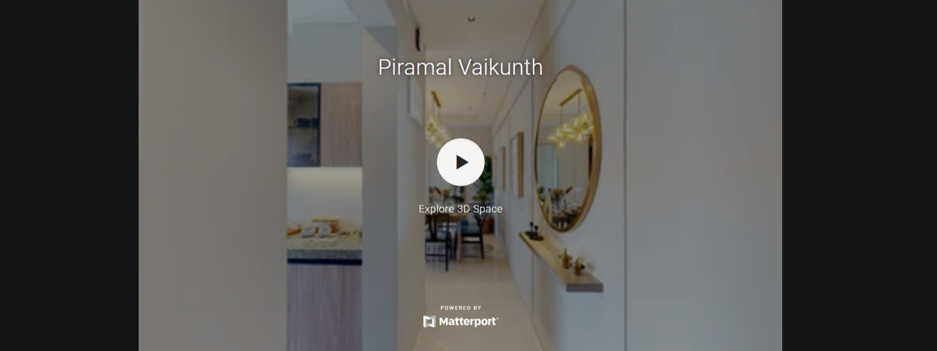 Piramal Vaikunth's 3D Space Video Thumbnail Image